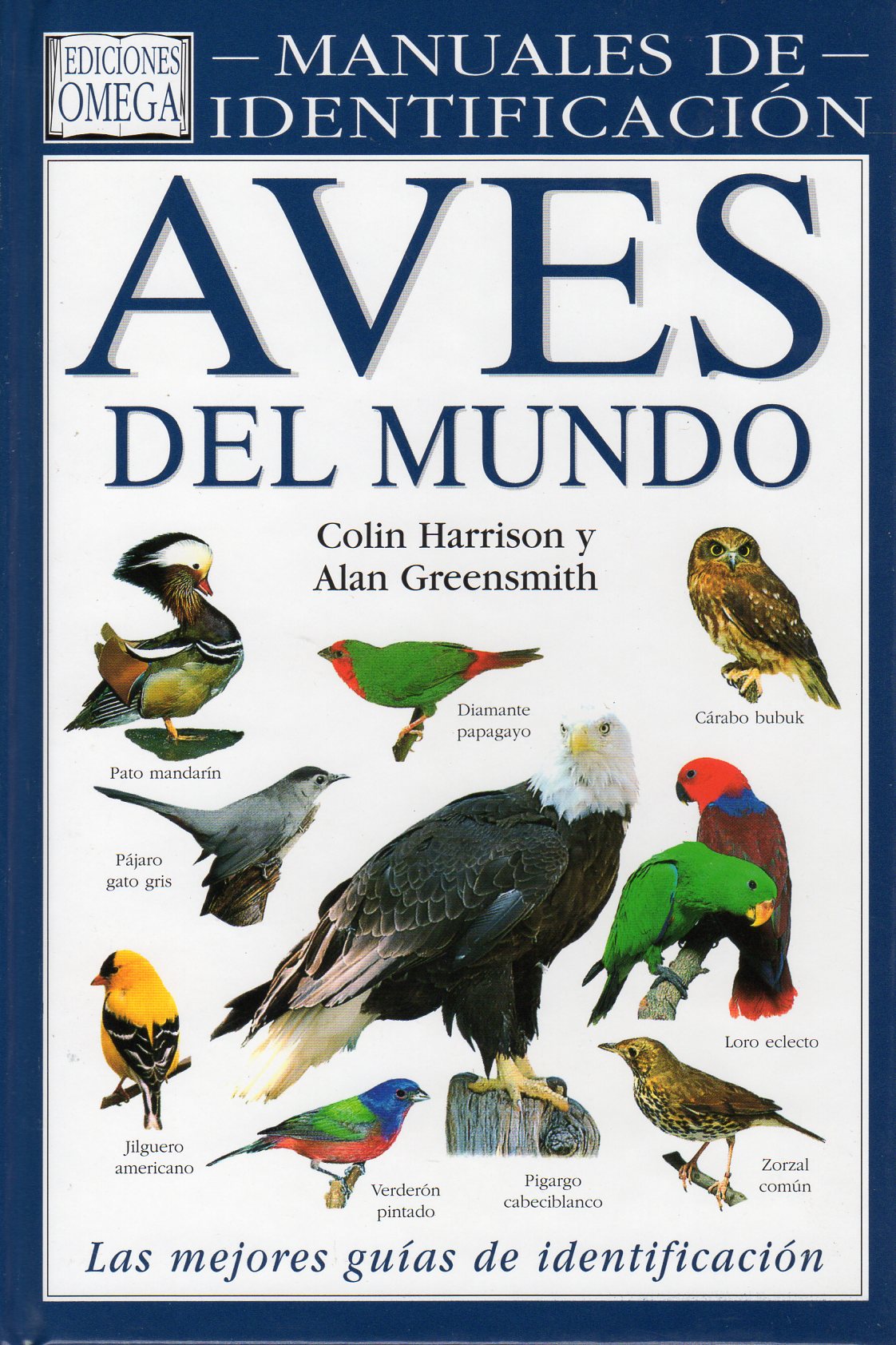 MANUALES DE IDENTIFICACIÓN. AVES DEL MUNDO. 1