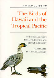 THE FIELD GUIDE TO THE BIRDS OF HAWAII AND THE TROPICAL PACIFIC 1