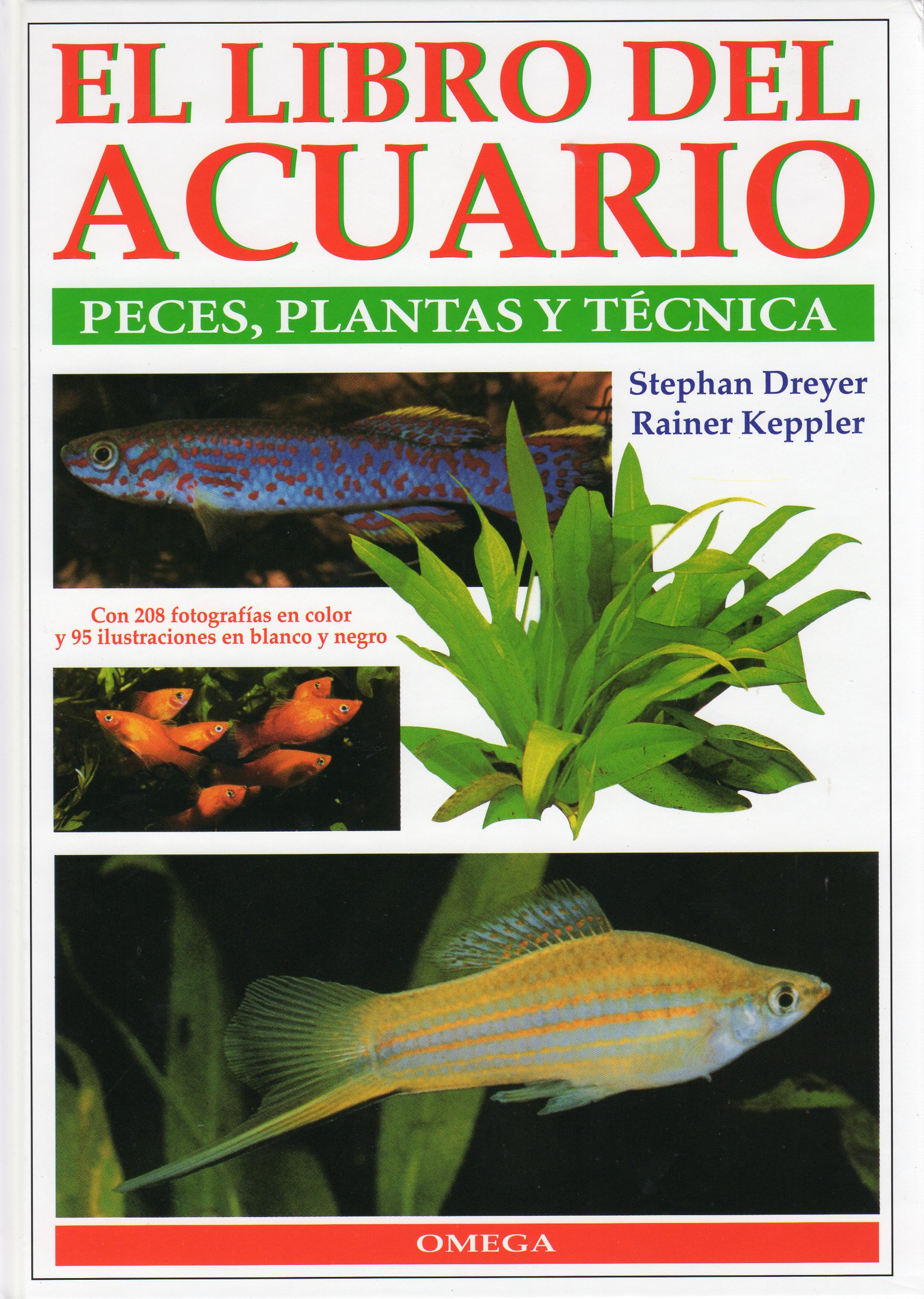 EL LIBRO DEL ACUARIO. PECES, PLANTAS Y TÉCNICAS 1