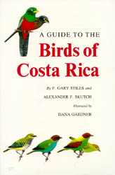 A GUIDE TO THE BIRDS OF COSTA RICA 1