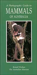 A PHOTOGRAPHIC GUIDE TO MAMMALS OF AUSTRALIA 1