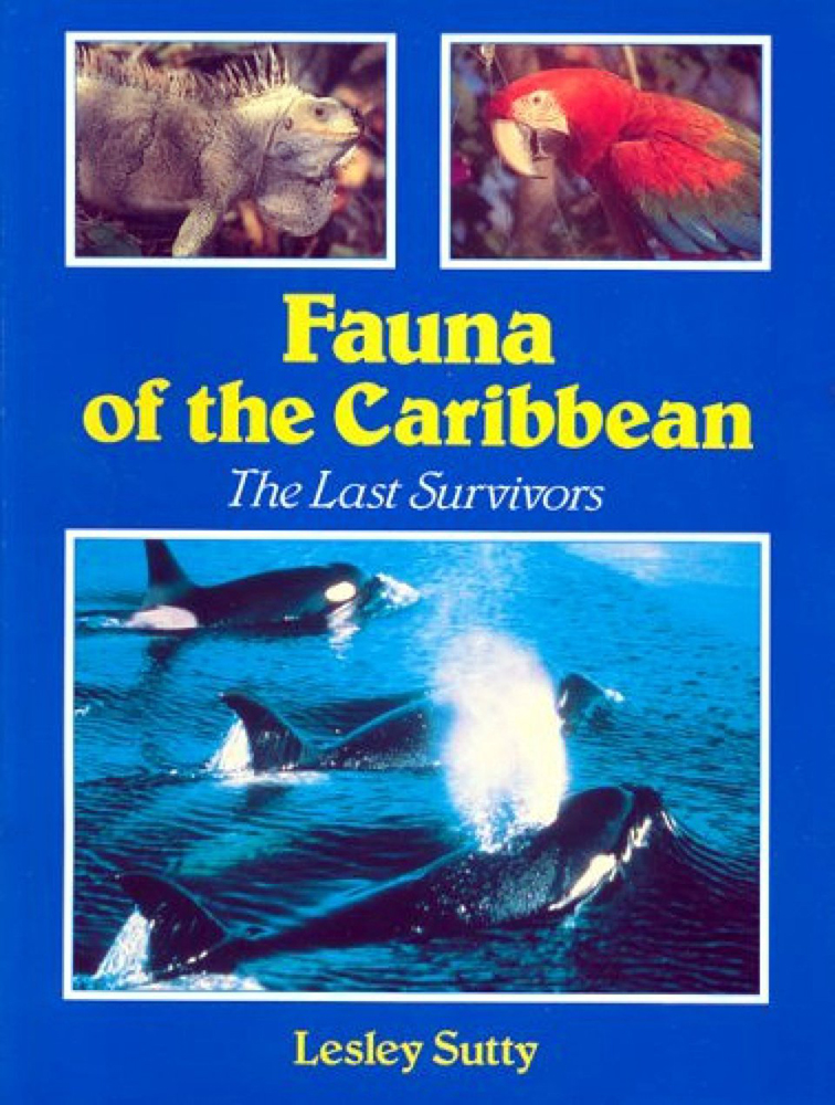 FAUNA OF THE CARIBBEAN THE LAST SURVIVORS 1