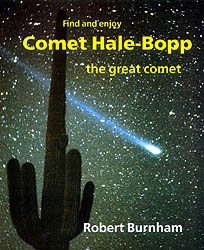 FIND AND ENJOY COMET HALE-BOOP. THE GREAT COMET 1