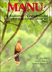 MANU: THE BIODIVERSITY OF SOUTHEASTERN PERU 1