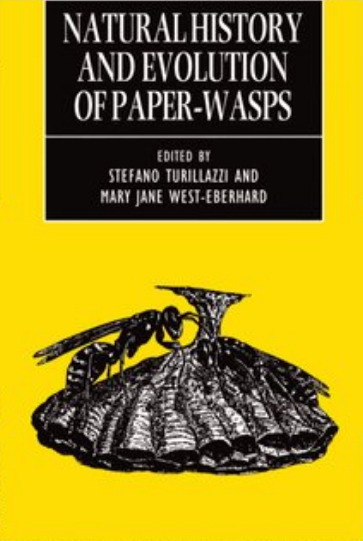 NATURAL HISTORY AND EVOLUTION OF PAPER-WASPS 1