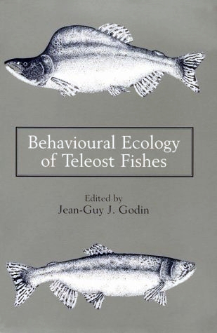 BEHAVIOURAL ECOLOGY OF TELEOST FISHES 1