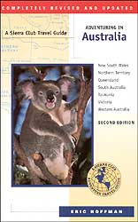 SIERRA CLUB TRAVEL GUIDE. ADVENTURING IN AUSTRALIA 1