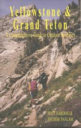 YELLOWSTONE &AMP; GRAND TETON: A COMPREHENSIVE GUIDE TO OUTDOOR ACTIVITIES 1