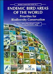 BIRDLIFE CONSERVATION SERIES, 7. ENDEMIC BIRD AREAS OF THE WORLD. PRIORITIES FOR BIODIVERSITY CONSERVATION 1