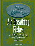 AIR-BREATHING FISHES. EVOLUTION, DIVERSITY AND ADAPTATION 1