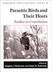OXFORD ORNITHOLOGY SERIES. PARASITIC BIRDS AND THEIR HOSTS. STUDIES IN COEVOLUTION 1