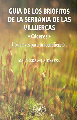 GUÍA DE LOS BRIÓFITOS DE LA SERRANÍA DE LAS VILLUERCAS 1