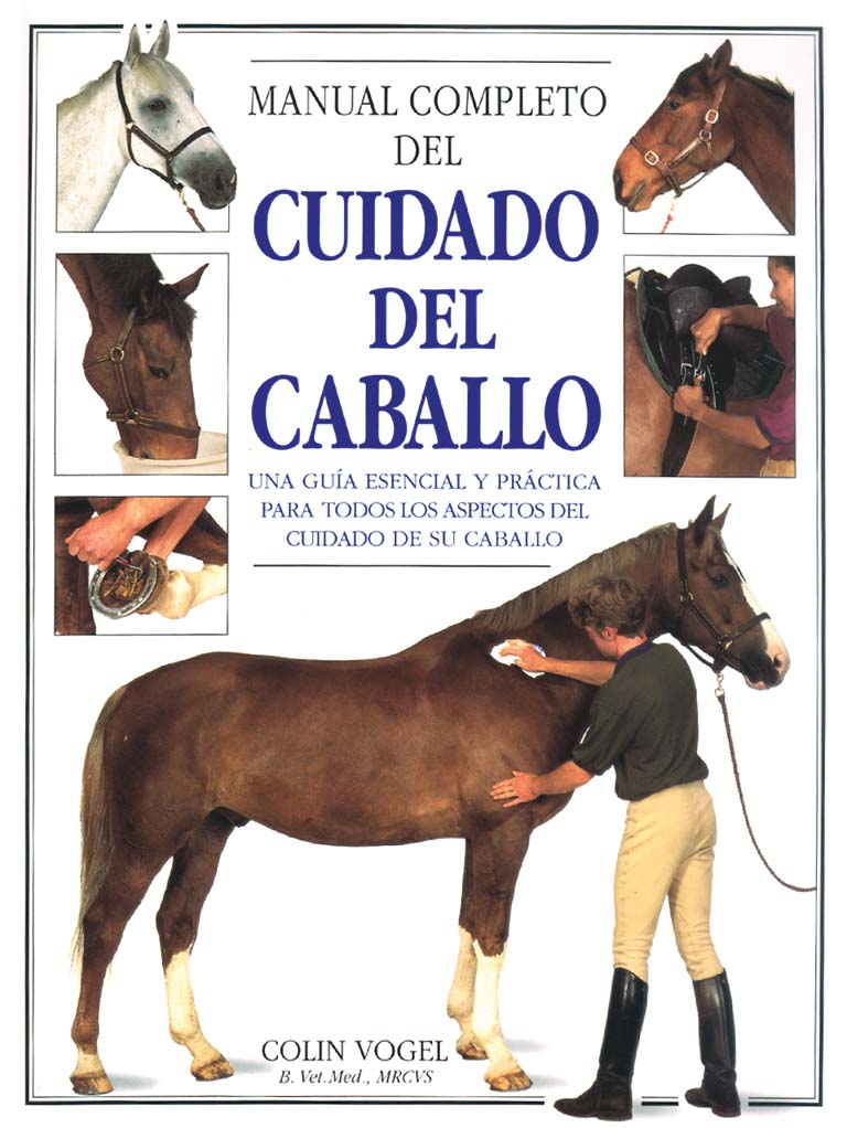 MANUAL COMPLETO DEL CUIDADO DEL CABALLO 1