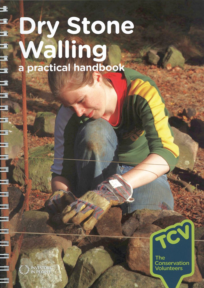 DRY STONE WALLING. A PRACTICAL HANDBOOK 1