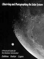 OBSERVING AND PHOTOGRAPHING THE SOLAR SYSTEM. A PRACTICAL GUIDE FOR THE AMATEUR ASTRONOMER 1
