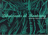 DIBUIXANTS AL MONTSENY. LA IL.LUSTRACIÓ CIENTÍFICA AL PARC NATURAL 1