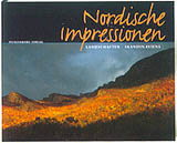 NORDISCHE IMPRESSIONEN. LANDSCHAFTEN SKANDINAVIENS 1