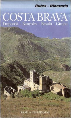 COSTA BRAVA. EMPORDÀ-BANYOLES-BESALÚ-GIRONA. RUTAS, ITINERARIOS 1