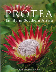 THE PROTEA FAMILY IN SOUTHERN AFRICA 1
