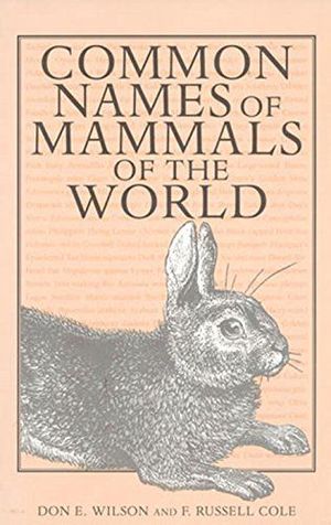 COMMON NAMES OF MAMMALS OF THE WORLD 1
