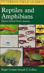 PETERSON FIELD GUIDES. REPTILES AND AMPHIBIANS. EASTERN/CENTRAL NORTH AMERICA 1
