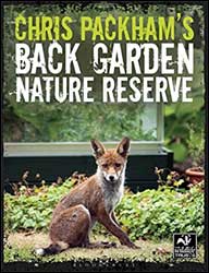 CHRIS PACKHAM'S. BACK GARDEN NATURE RESERVE 1