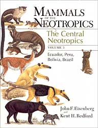MAMMALS OF THE NEOTROPICS. VOL 3. THE CENTRAL NEOTROPICS: ECUADOR, PERU, BOLIVIA, BRAZIL 1