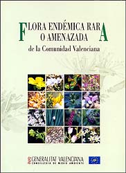 FLORA ENDÉMICA RARA O AMENAZADA DE LA COMUNIDAD VALENCIANA 1