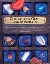 COLLECTING GEMS AND MINERALS 1
