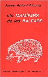 ELS MAMÍFERS DE LES BALEARS. MANUALS  D'INTRODUCCIÓ A LA NATURALESA N. 3 1