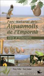 PARC NATURAL DELS AIGUAMOLLS DE L'EMPORDÀ. GUÍA D'ITINERARIS 1
