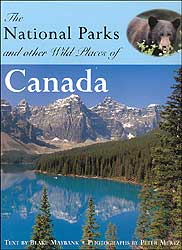 THE NATIONAL PARKS AND OTHER WILD PLACES OF CANADA 1
