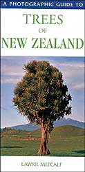 A PHOTOGRAPHIC GUIDE TO TREES OF NEW ZEALAND 1