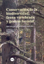 CONSERVACIÓN DE LA BIODIVERSIDAD, FAUNA VERTEBRADA Y GESTIÓN FORESTAL 2ª EDICIÓN 1