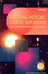 OBSERVING METEORS, COMETS, SUPERNOVAE AND OTHER TRANSIENT PHENOMENA 1