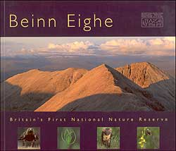 BEINN EIGHE : BRITAIN'S FIRST NATIONAL NATURE RESERVE 1