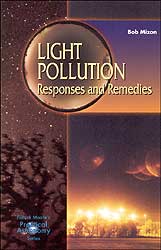 LIGHT POLLUTION: RESPONSES AND REMEDIES 1
