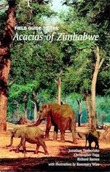 FIELD GUIDE TO THE ACACIAS OF ZIMBABWE 1