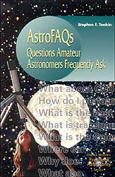 ASTROFAQS QUESTIONS AMATEUR ASTRONOMERS FREQUENTLY ASK 1