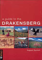 A GUIDE TO THE DRAKENSBERG 1