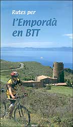 RUTES PER L'EMPORDÀ EN BTT 1