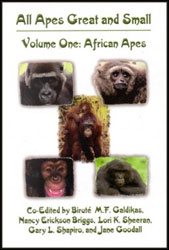 ALL APES GREAT AND SMALL: AFRICAN APES, ORANGUTANS, CHIMPANZEES AND BONOBOS 1