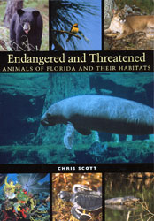 ENDANGERED AND THREATENED ANIMALS OF FLORIDA AND THEIR HABITATS 1