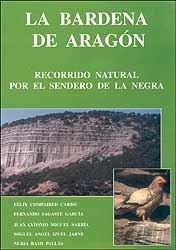 BARDENA DE ARAGÓN : RECORRIDO NATURAL  POR EL SENDERO DE LA NEGRA 1