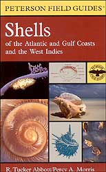 PETERSON FIELD GUIDES. SHELLS OF THE ATLANTIC AND GULF COASTS AND THE WEST INDIES 1