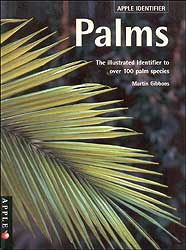 PALMS. THE ILLUSTRATED IDENTIFIER TO OVER 100  PALM SPECIES 1