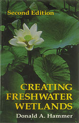 CREATING FRESHWATER WETLANDS. 1