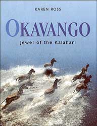 OKAVANGO. JEWEL OF THE KALAHARI 1