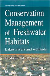 CONSERVATION MANAGEMENT OF FRESHWATER HABITATS. LAKES, RIVERS AND WETLANDS 1