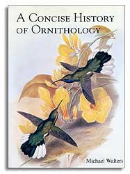 A CONCISE HISTORY OF ORNITHOLOGY 1